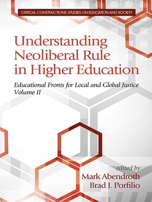 cover image of Understanding Neoliberal Rule in Higher Education